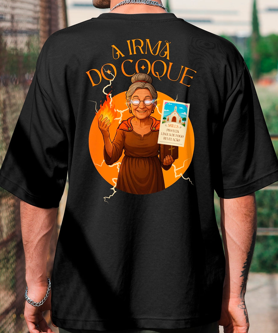 Camiseta Oversized Premium Unissex - Irmã do Coque Yahjess