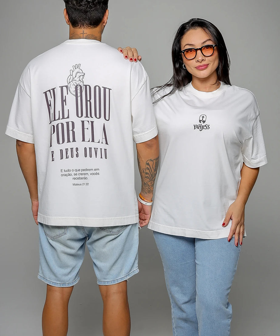 Camiseta Masculina Oversized - Ele Orou Por Ela Yahjess