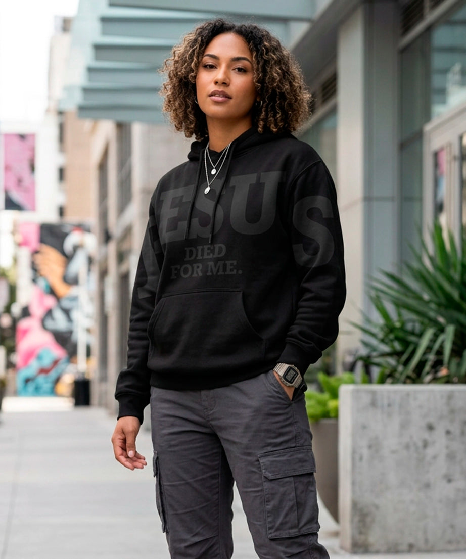Moletom Unissex Jesus Died For Me (Black) - Yahjess