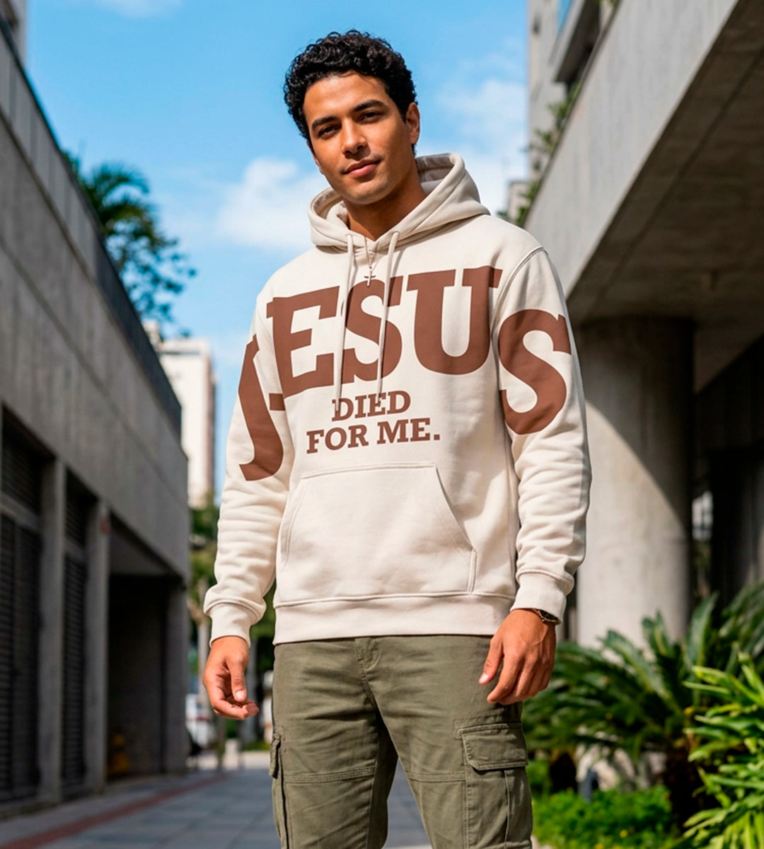 Moletom Unissex Jesus Died For Me (Off White) - Yahjess